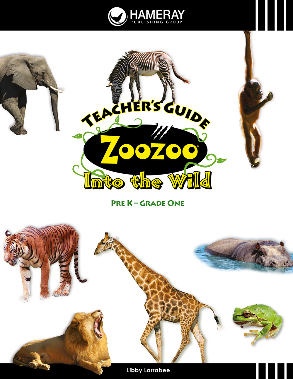 Zoozoo Into the Wild Teacher's Guide